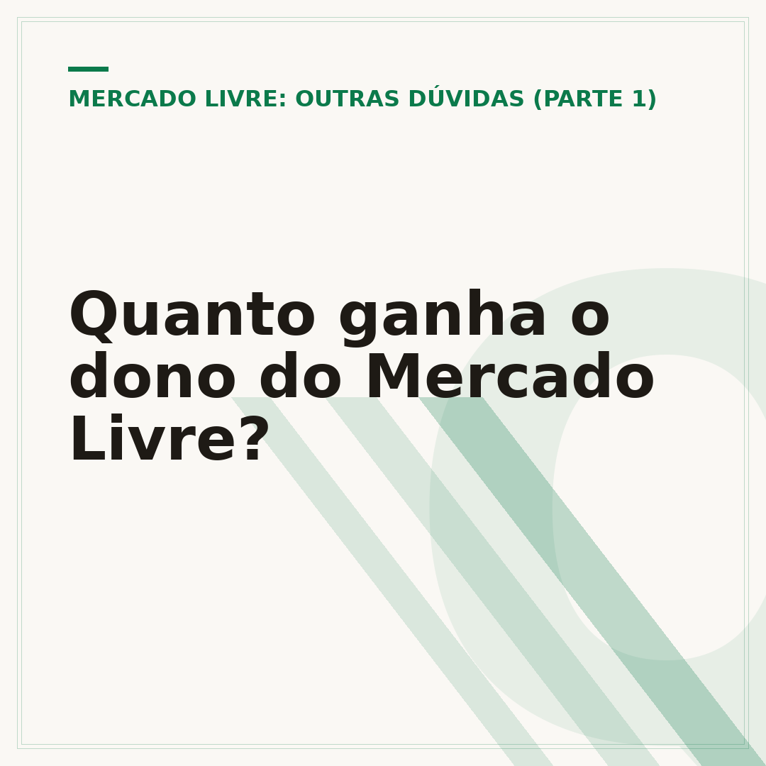 Quanto ganha o dono do Mercado Livre?