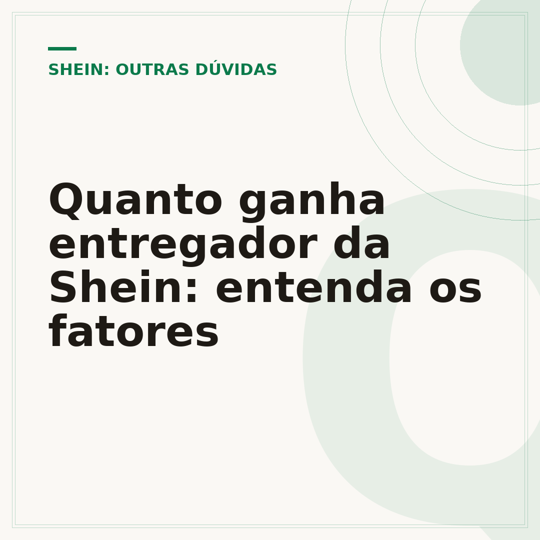 Quanto ganha entregador da Shein: entenda os fatores