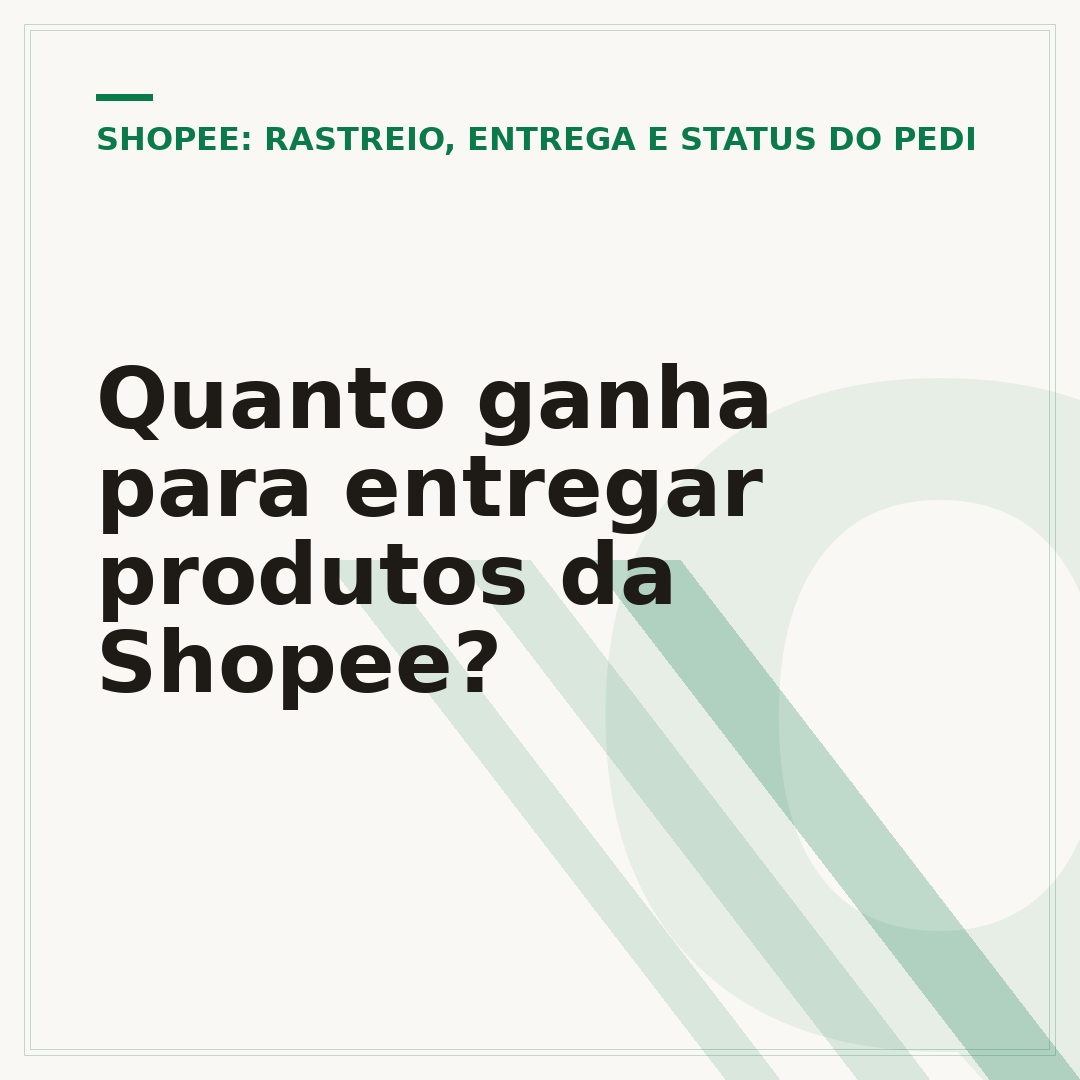 Quanto ganha para entregar produtos da Shopee?