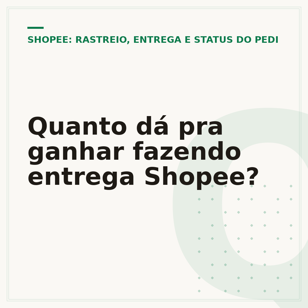Quanto dá pra ganhar fazendo entrega Shopee?