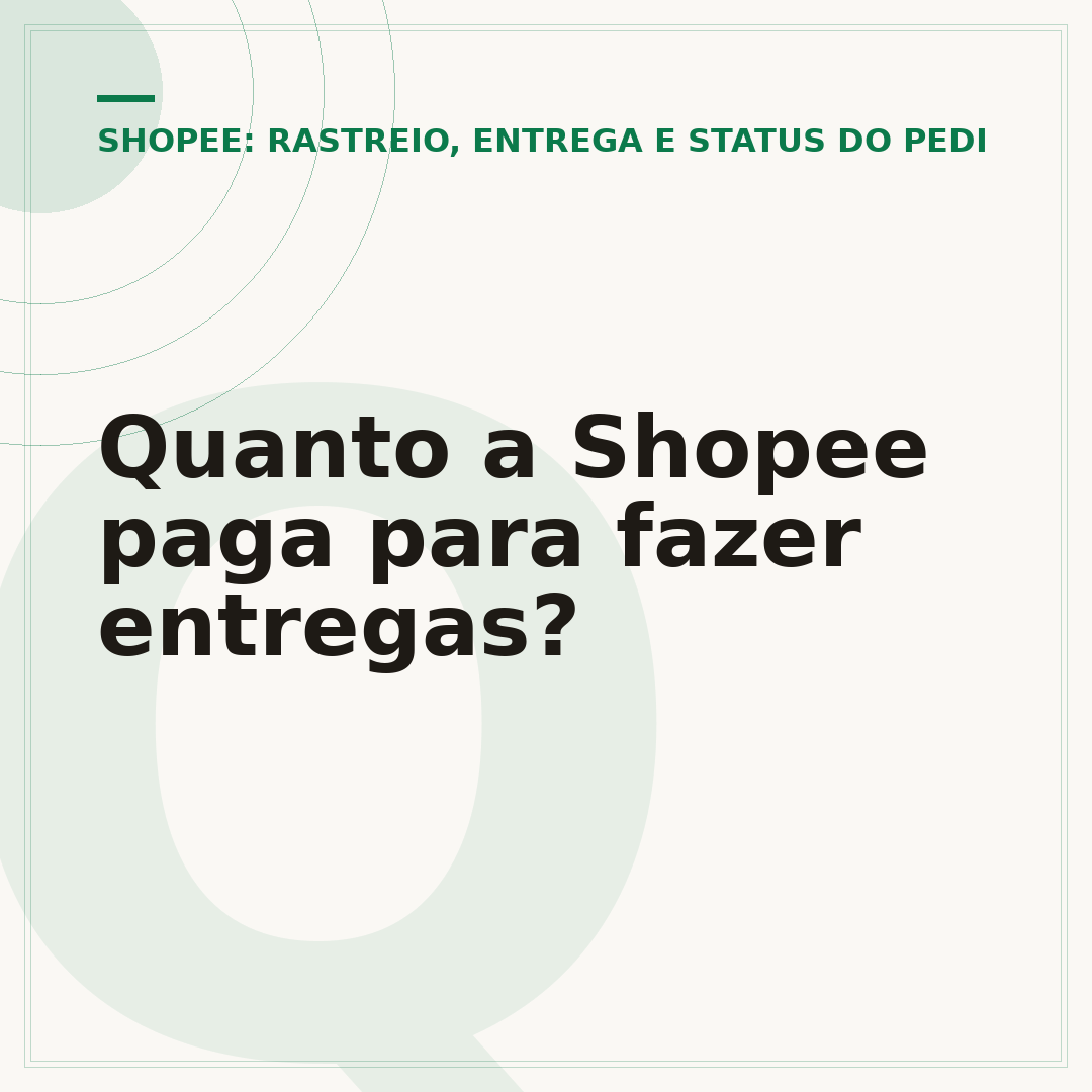 Quanto a Shopee paga para fazer entregas?