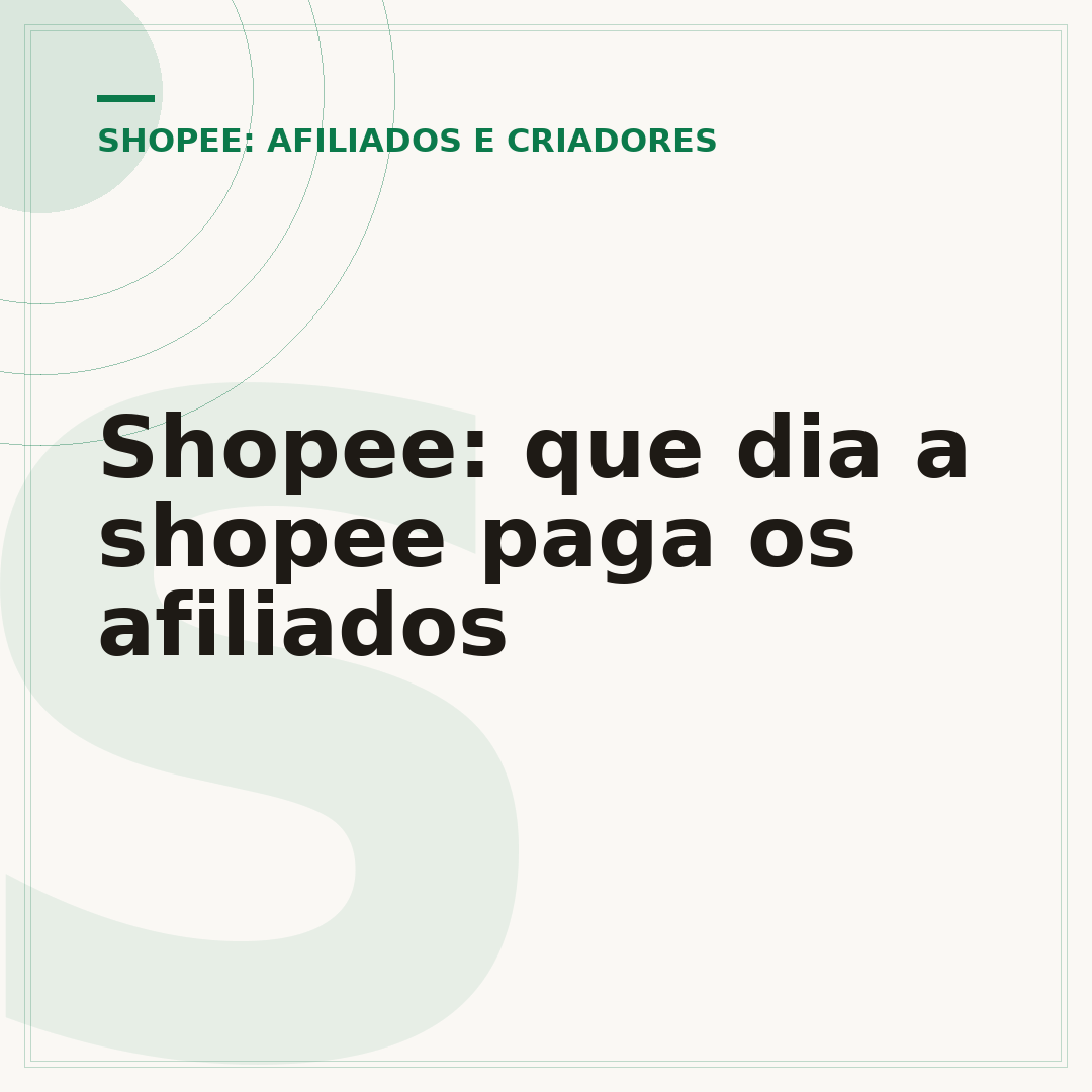 Shopee: que dia a shopee paga os afiliados