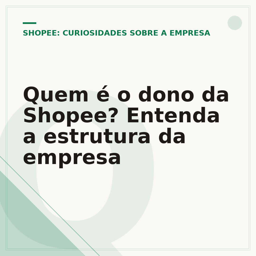 Quem é o dono da Shopee? Entenda a estrutura da empresa