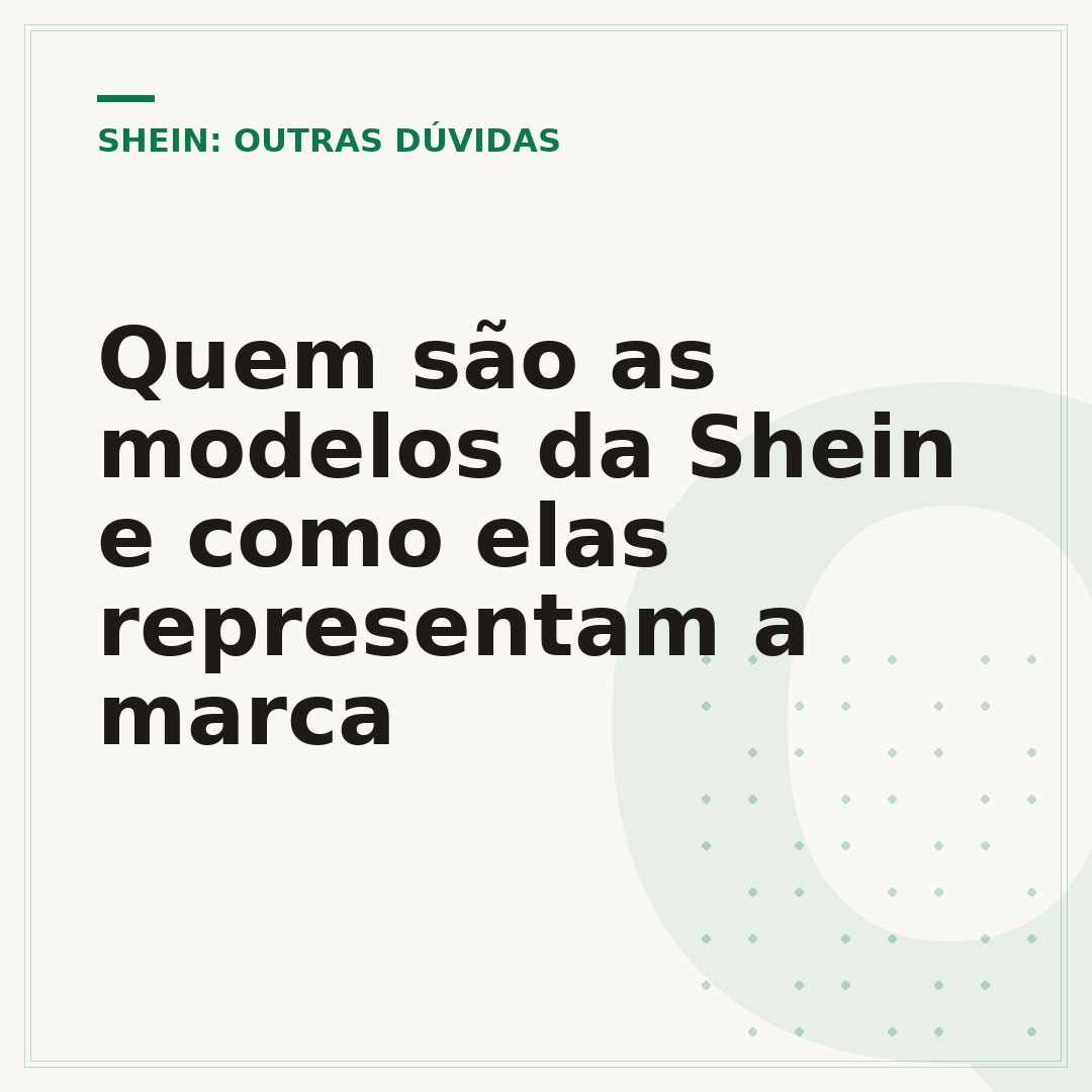 Quem são as modelos da Shein e como elas representam a marca