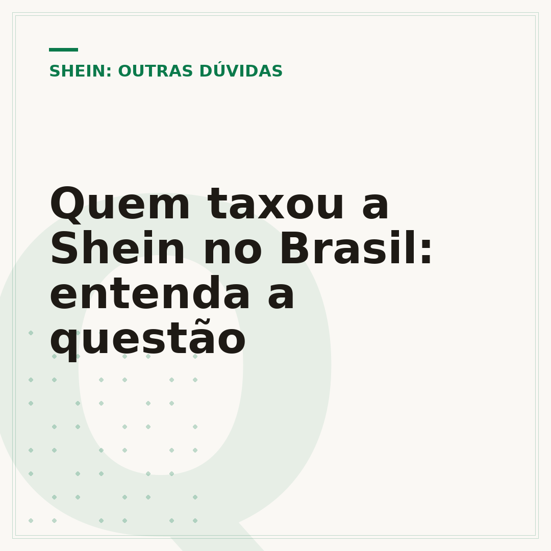 Quem taxou a Shein no Brasil: entenda a questão
