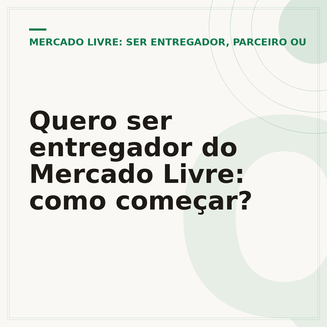Quero ser entregador do Mercado Livre: como começar?