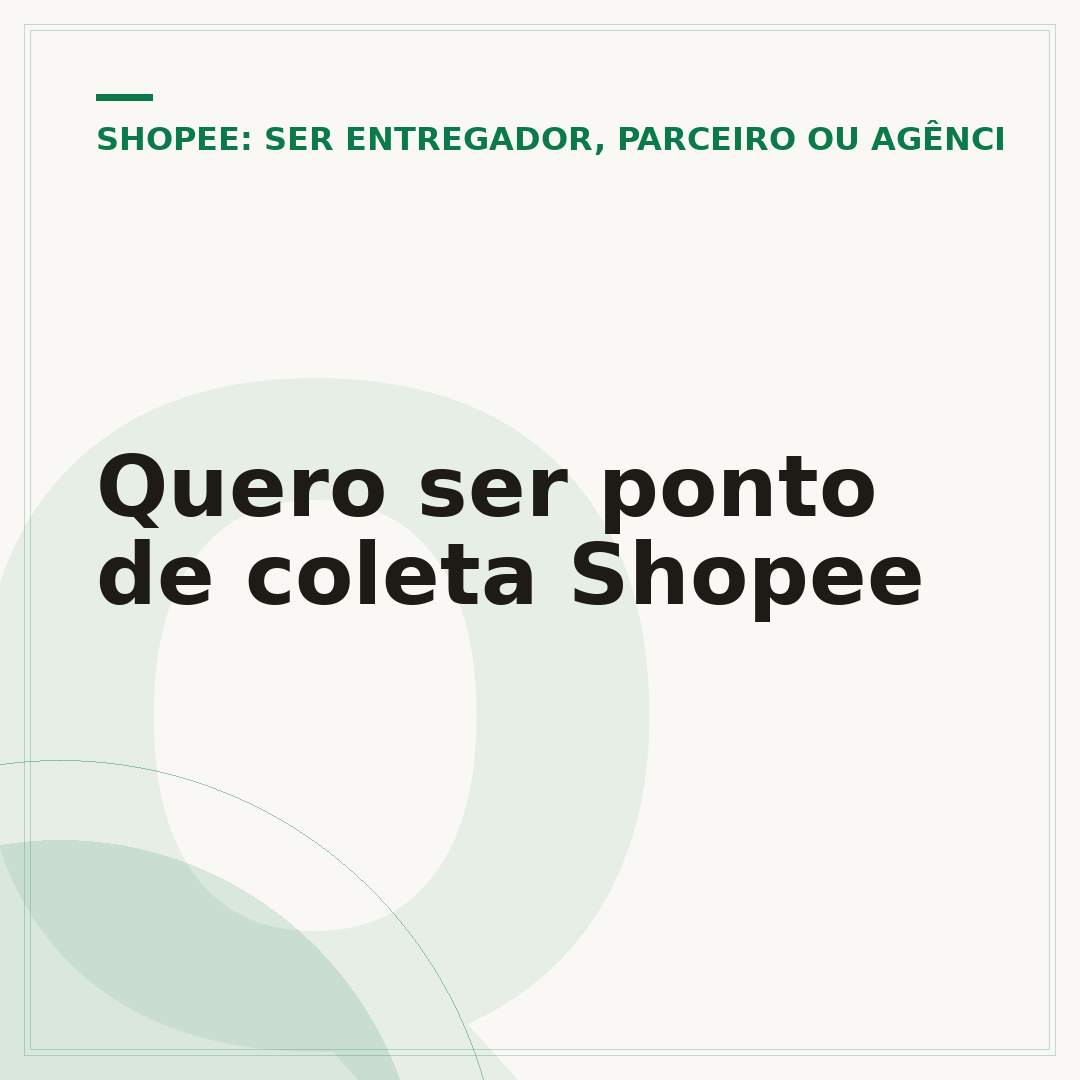 Quero ser ponto de coleta Shopee