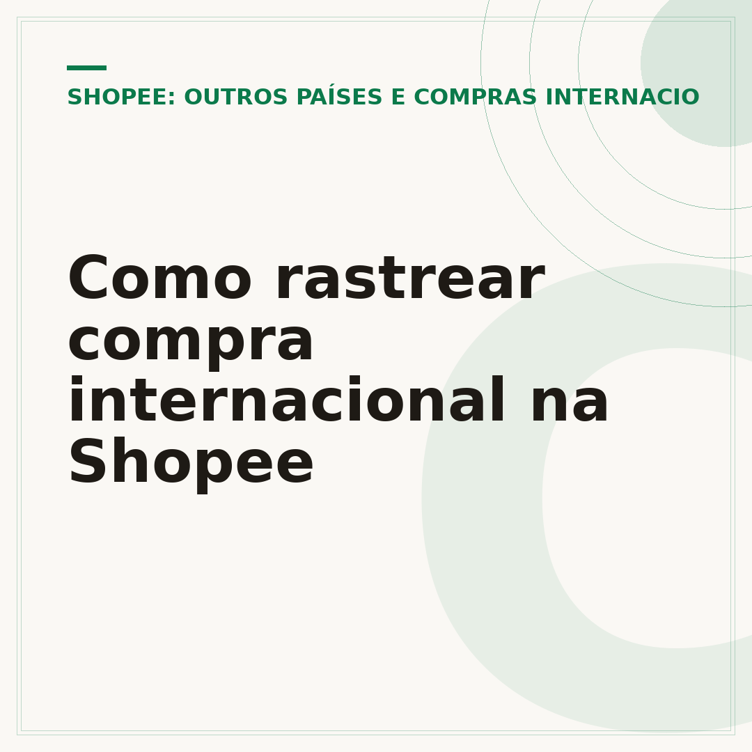 Como rastrear compra internacional na Shopee