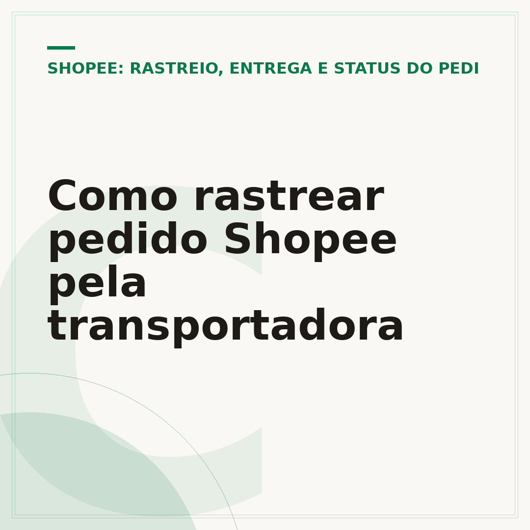 Como rastrear pedido Shopee pela transportadora