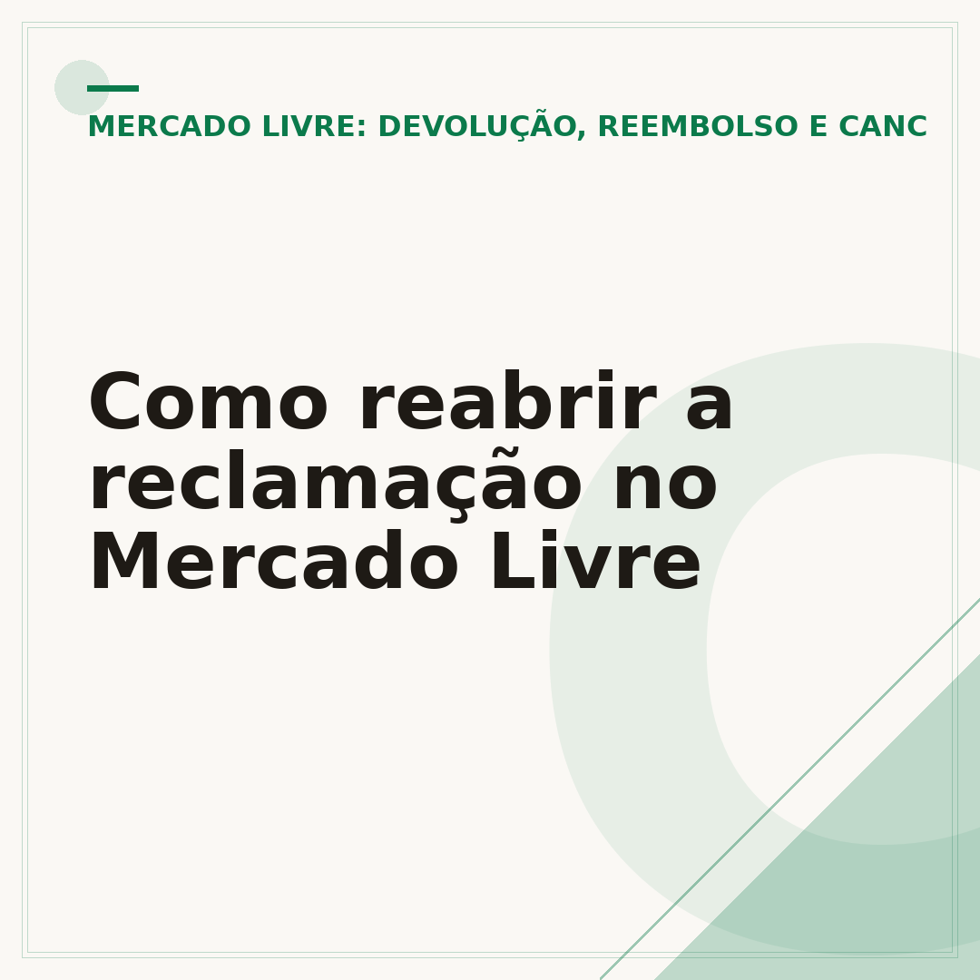 Como reabrir a reclamação no Mercado Livre