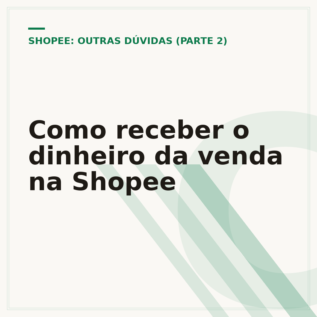 Como receber o dinheiro da venda na Shopee