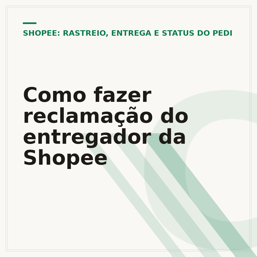 Como fazer reclamação do entregador da Shopee