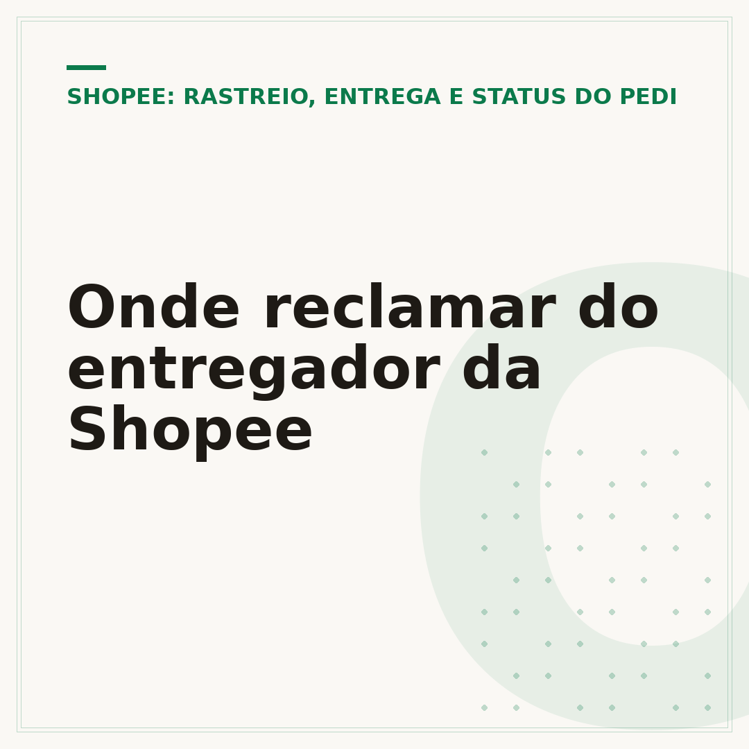 Onde reclamar do entregador da Shopee
