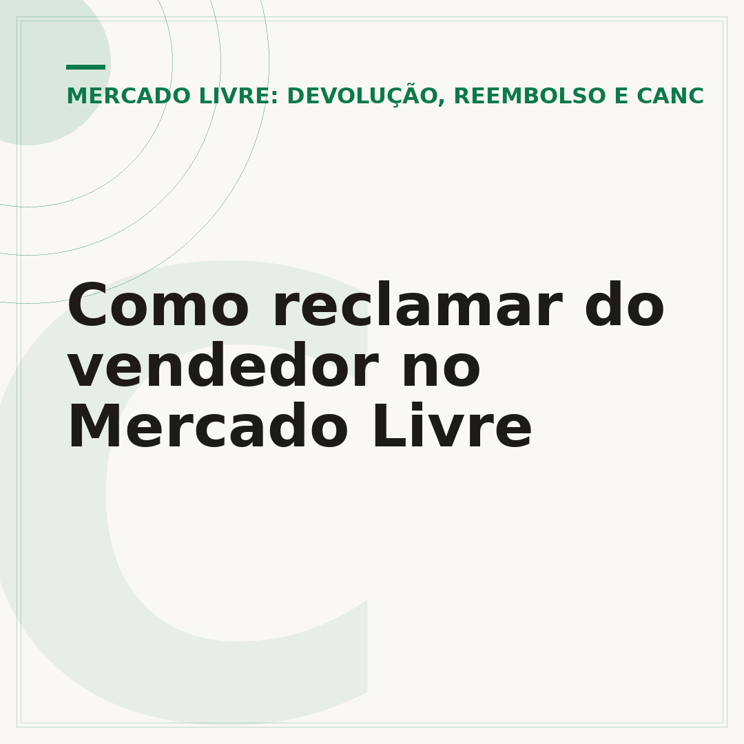 Como reclamar do vendedor no Mercado Livre