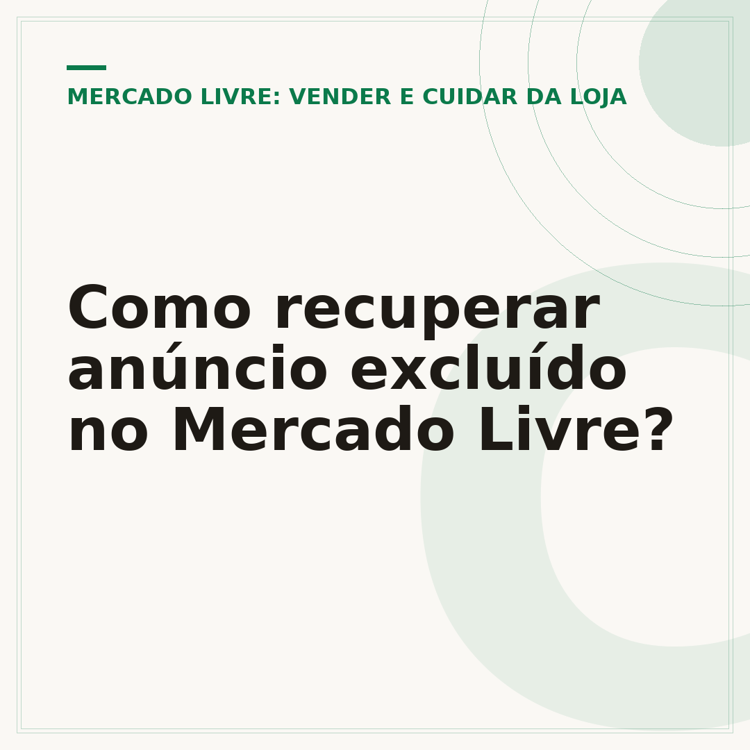Como recuperar anúncio excluído no Mercado Livre?
