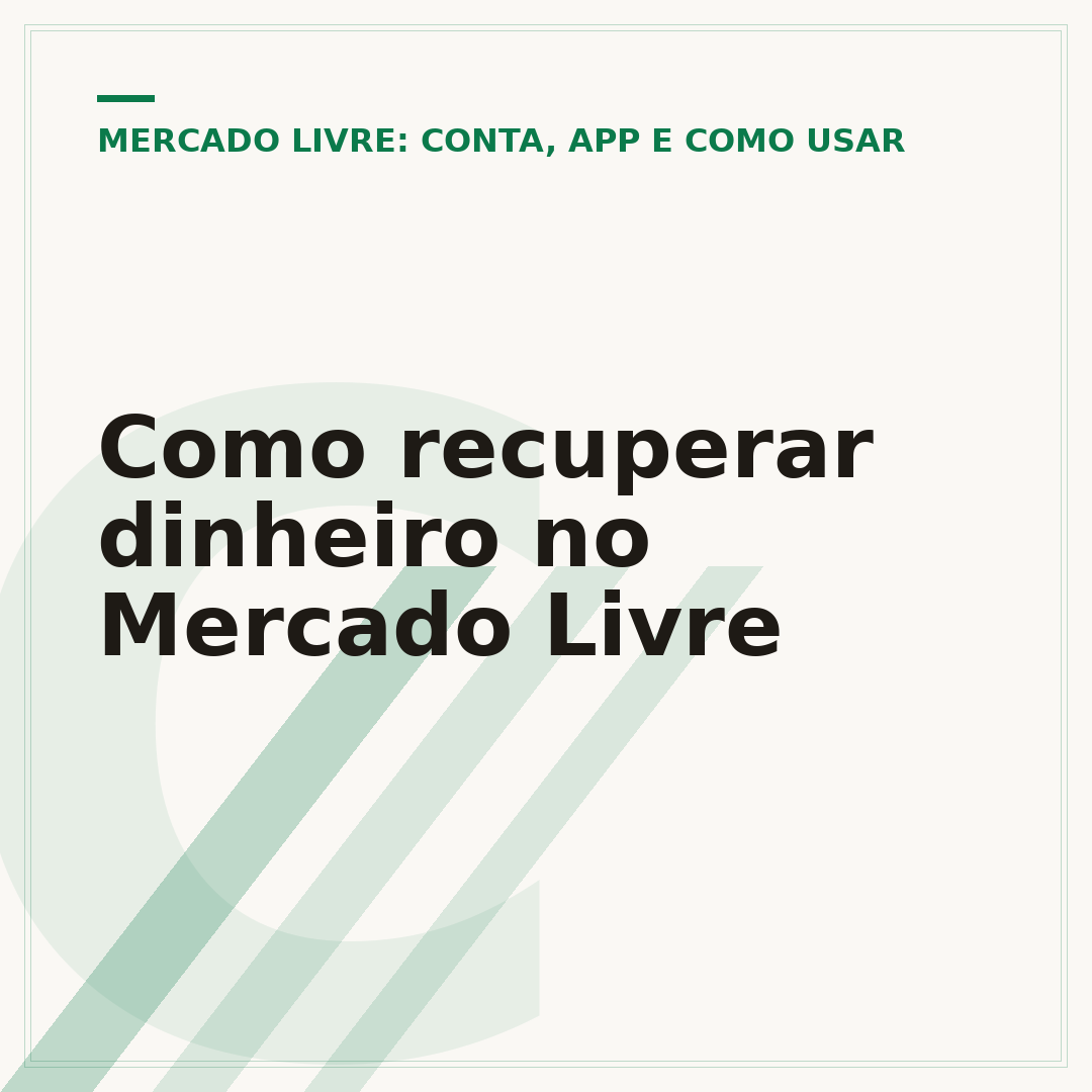 Como recuperar dinheiro no Mercado Livre