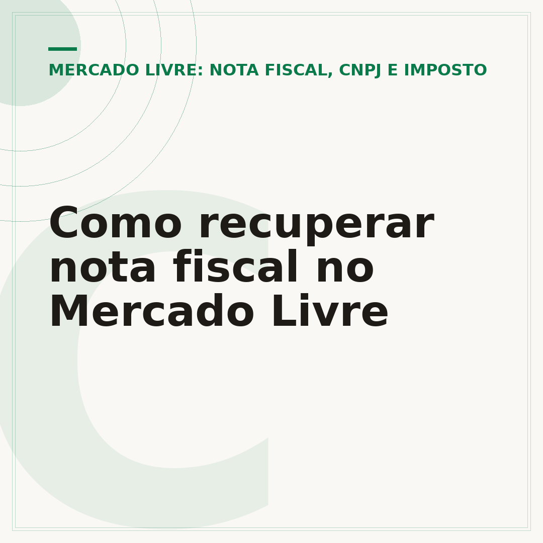 Como recuperar nota fiscal no Mercado Livre