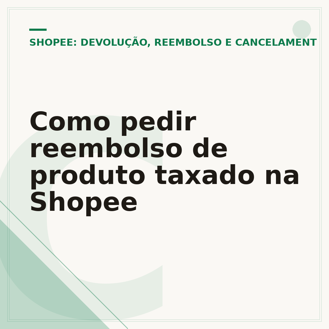 Como pedir reembolso de produto taxado na Shopee