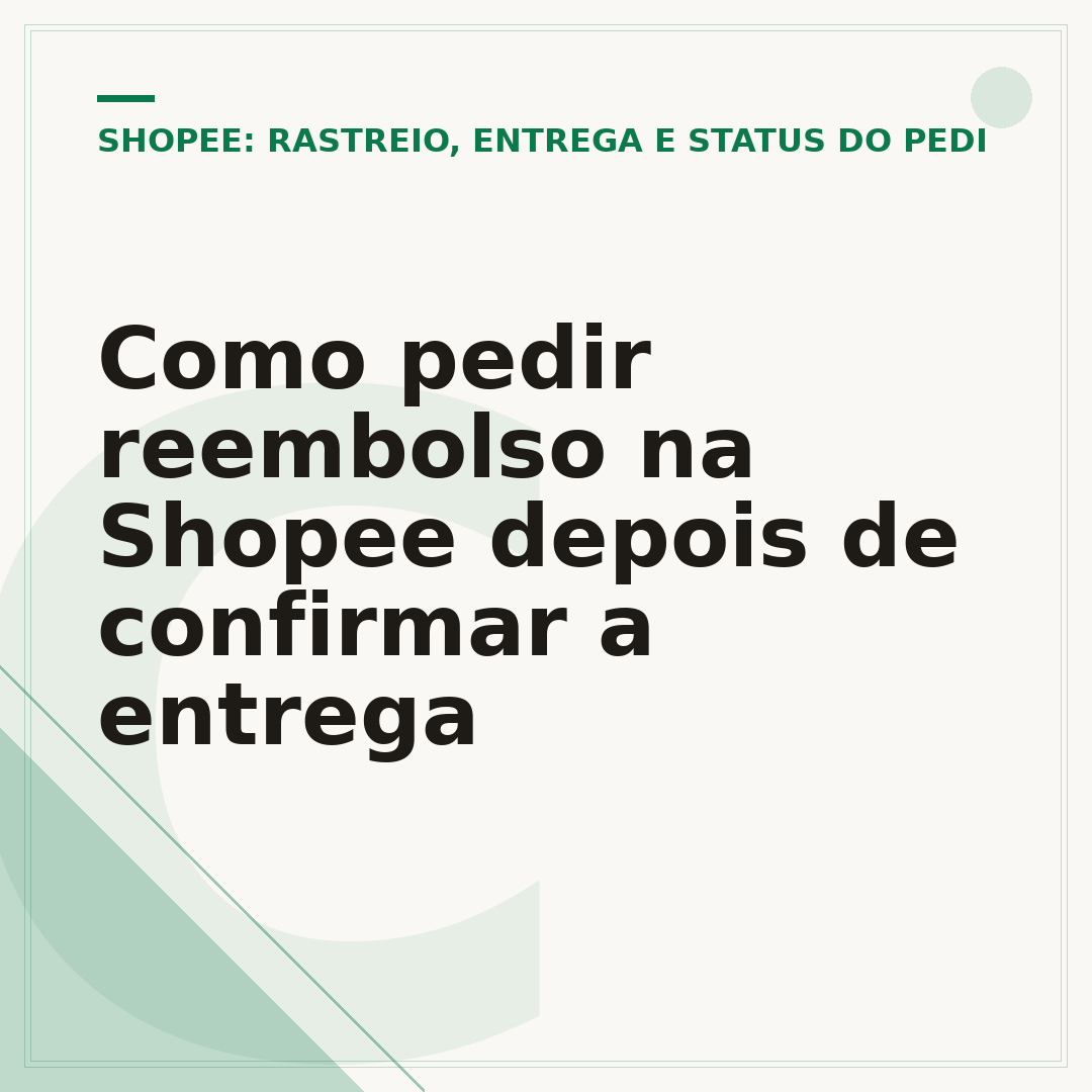 Como pedir reembolso na Shopee depois de confirmar a entrega