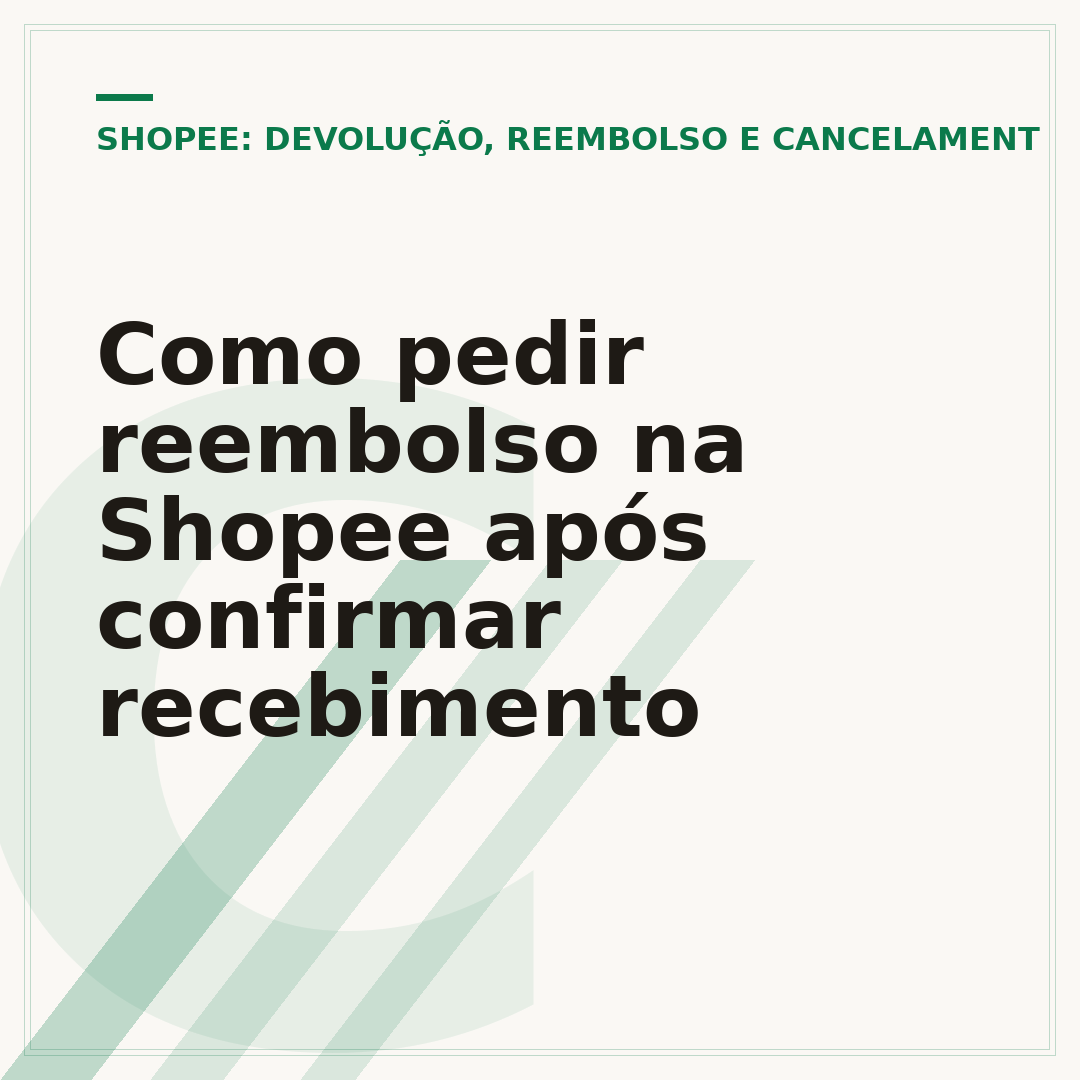 Como pedir reembolso na Shopee após confirmar recebimento
