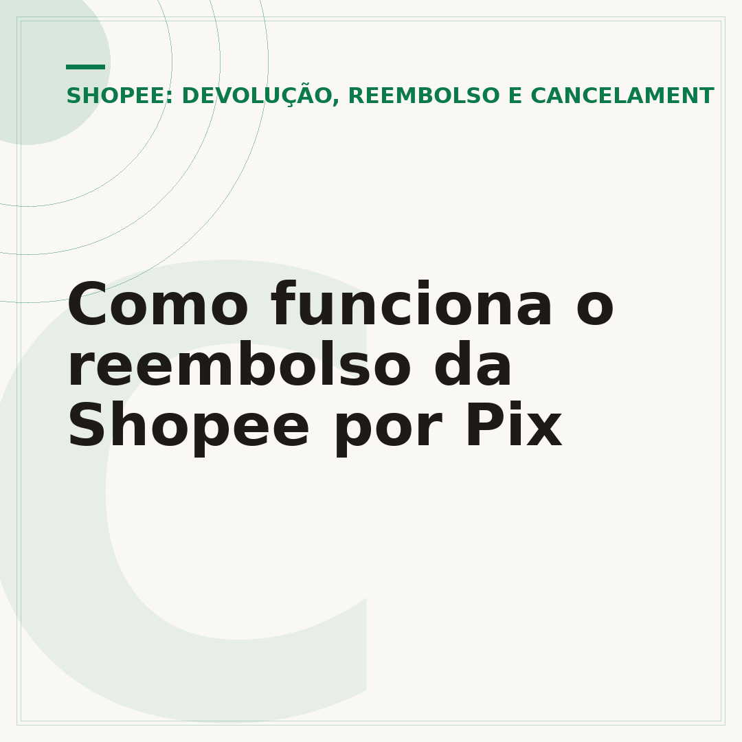 Como funciona o reembolso da Shopee por Pix