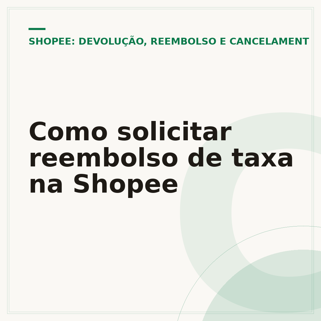 Como solicitar reembolso de taxa na Shopee