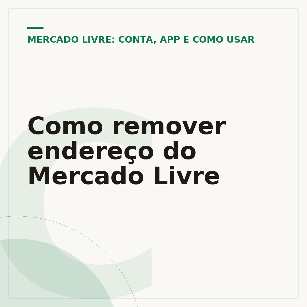 Como remover endereço do Mercado Livre