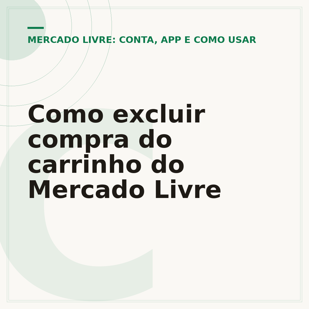 Como excluir compra do carrinho do Mercado Livre