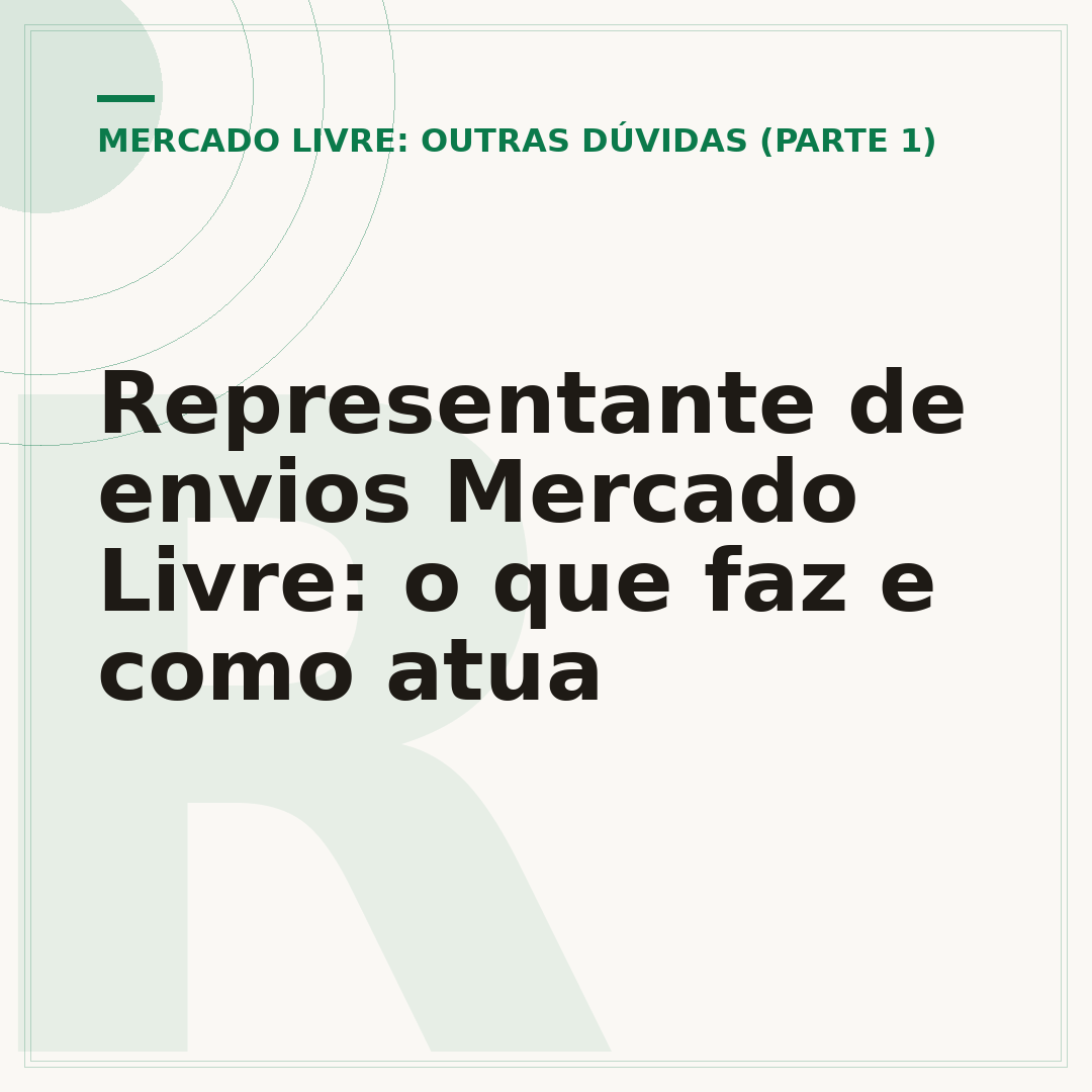 Representante de envios Mercado Livre: o que faz e como atua