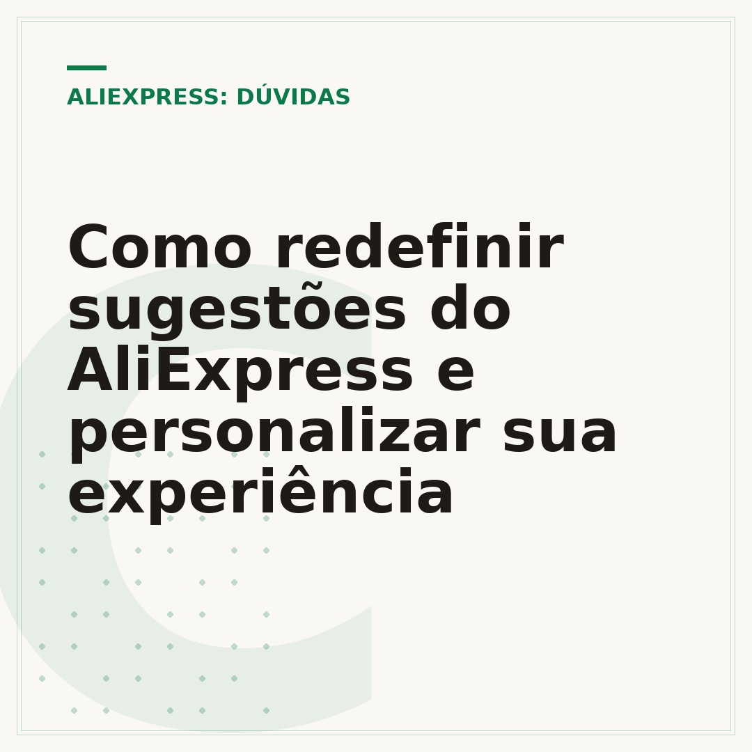 Como redefinir sugestões do AliExpress e personalizar sua experiência