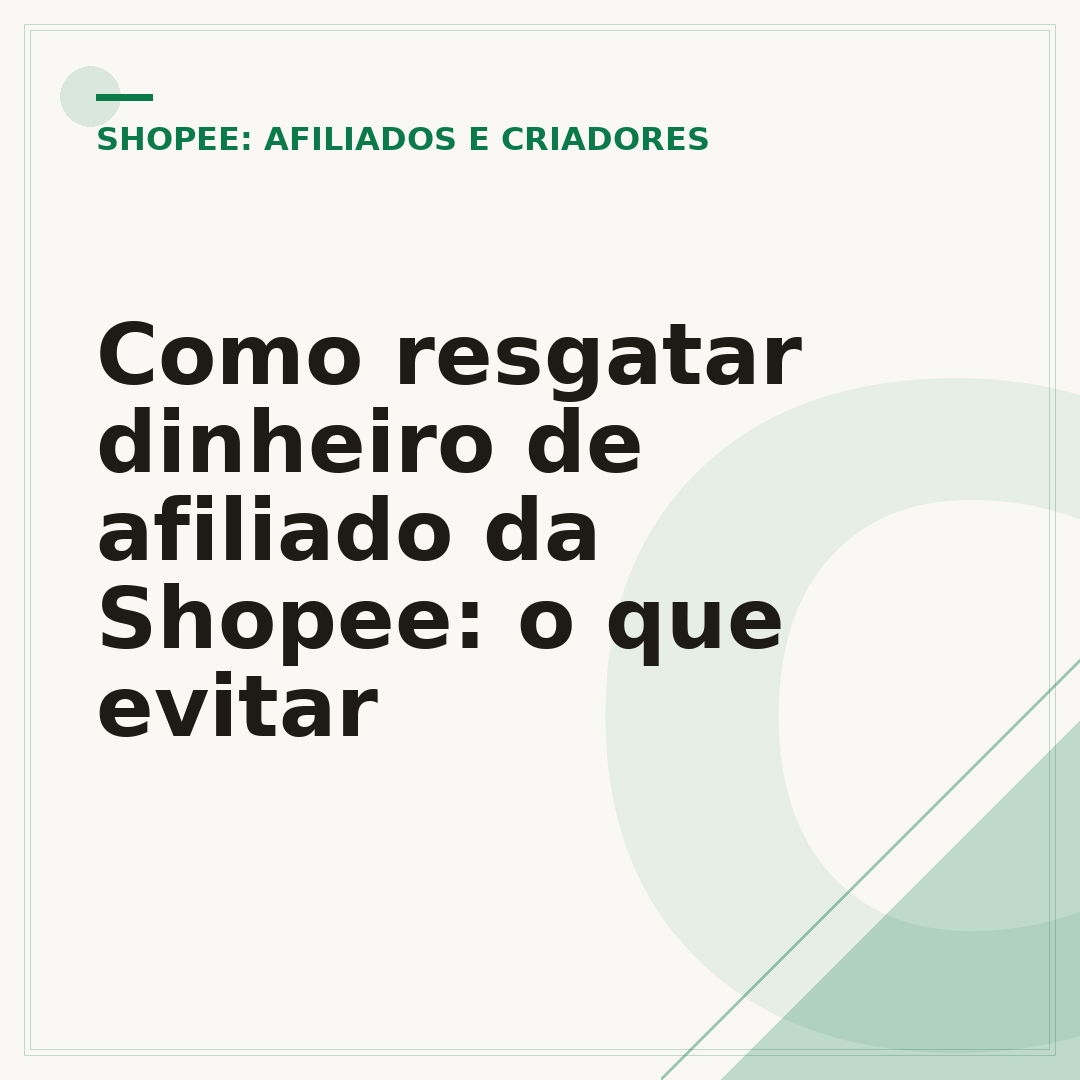 Como resgatar dinheiro de afiliado da Shopee: o que evitar