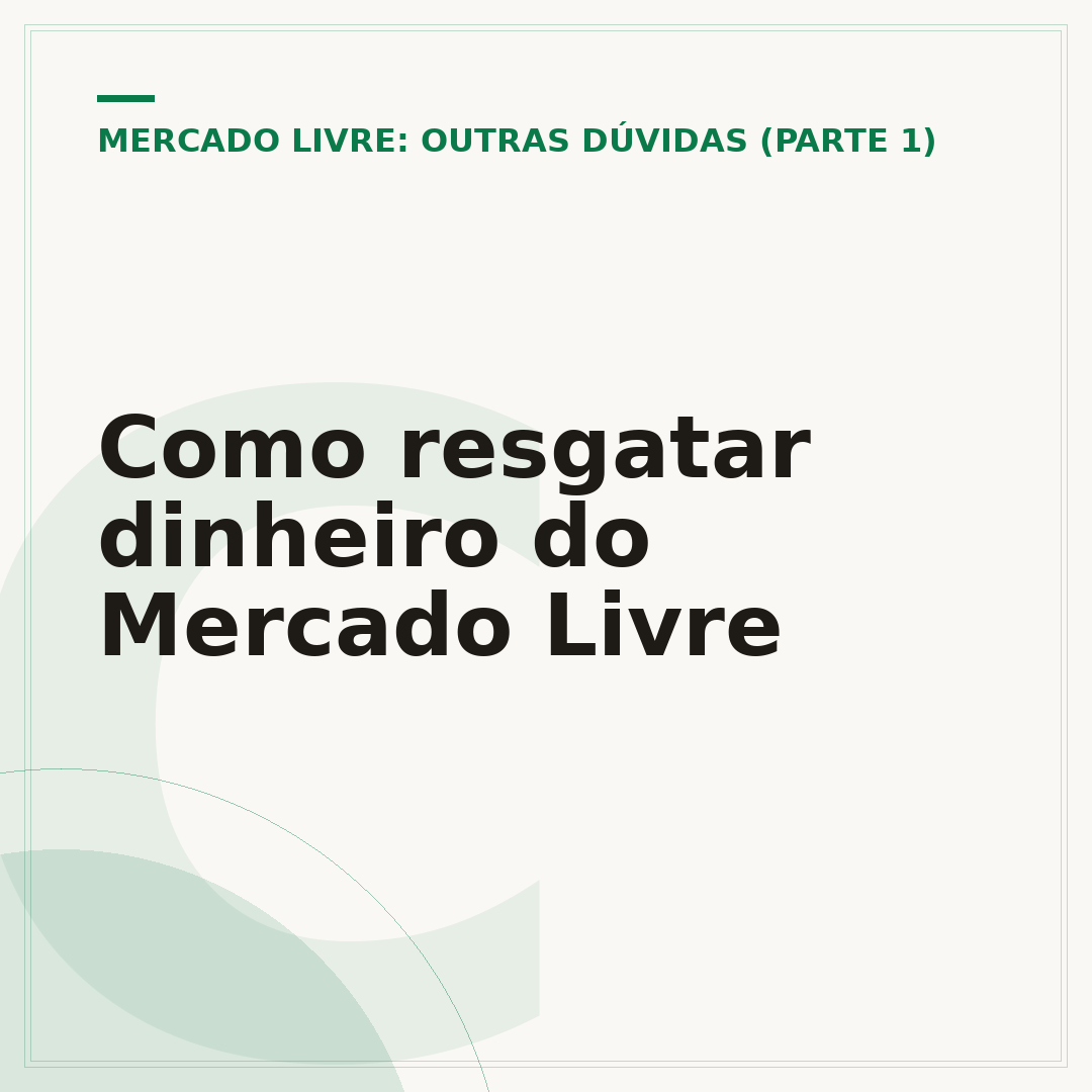 Como resgatar dinheiro do Mercado Livre