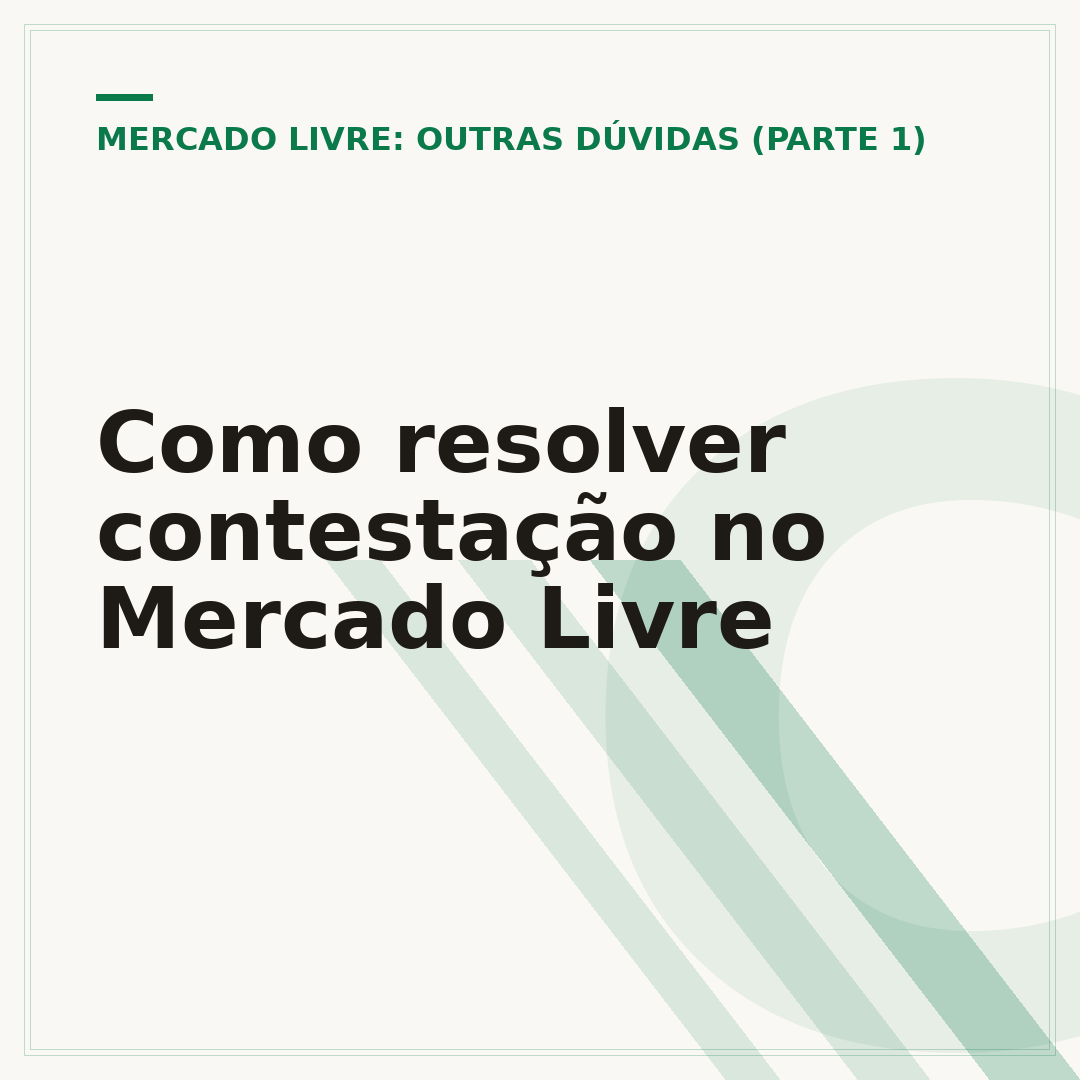 Como resolver contestação no Mercado Livre