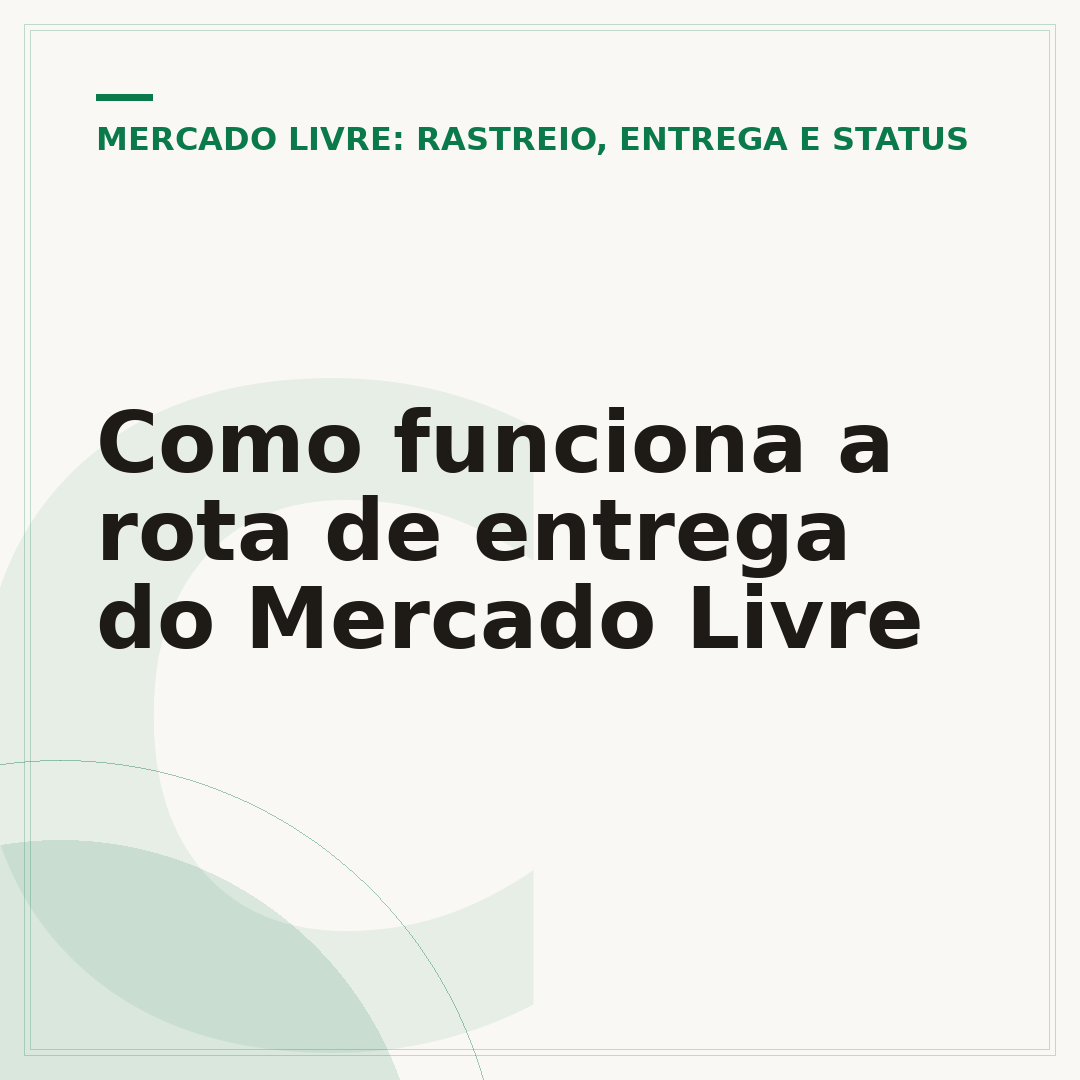 Como funciona a rota de entrega do Mercado Livre