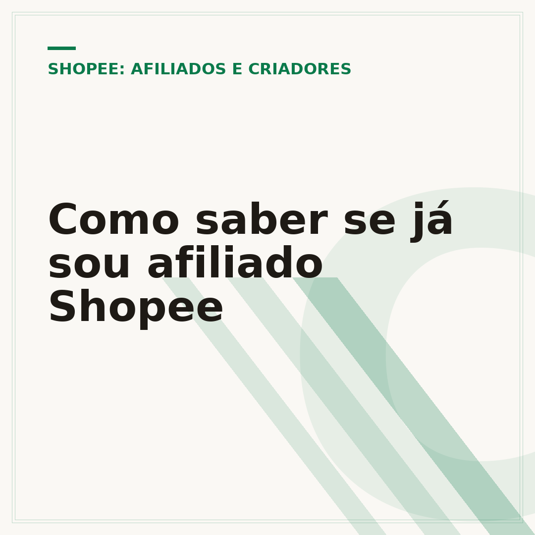 Como saber se já sou afiliado Shopee
