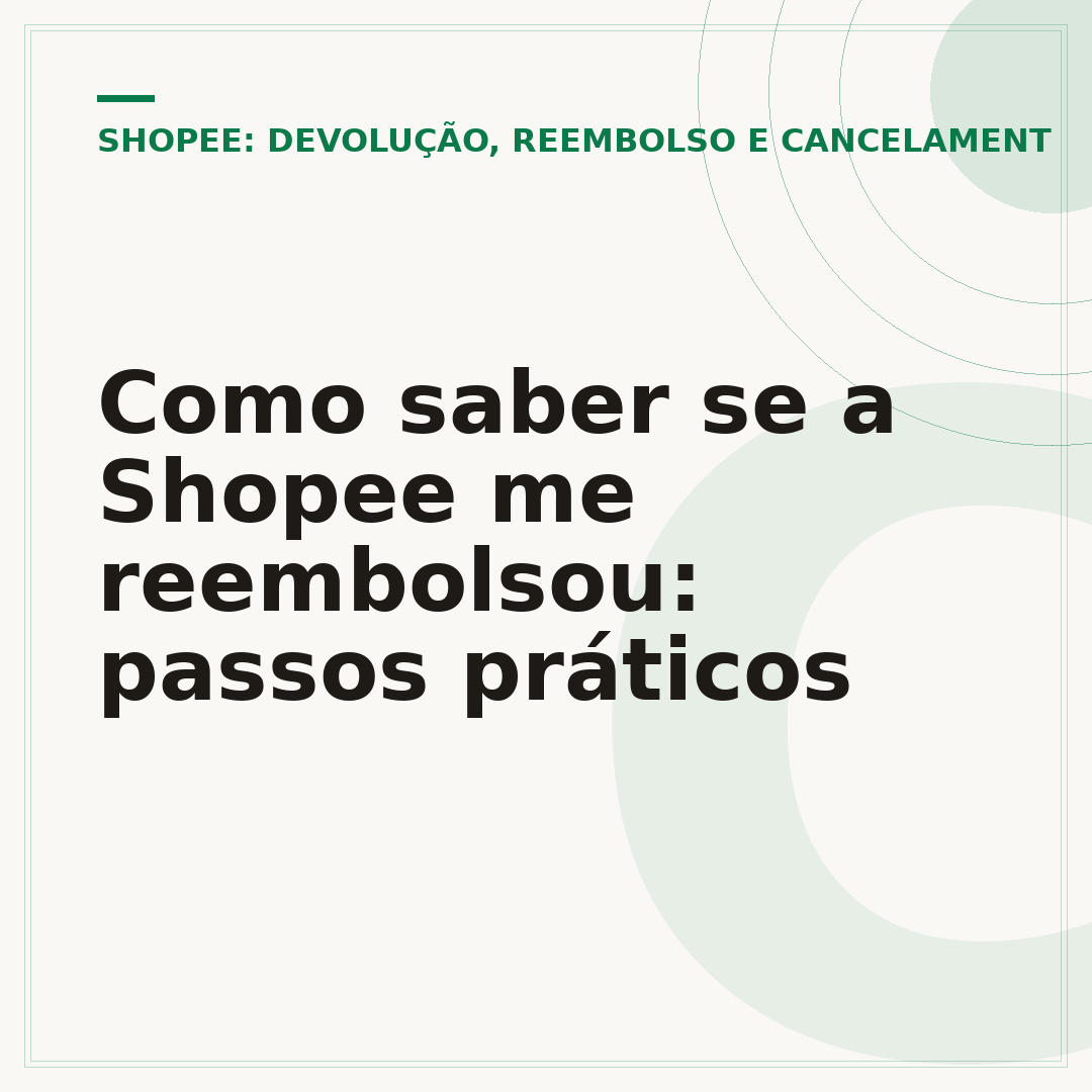 Como saber se a Shopee me reembolsou: passos práticos