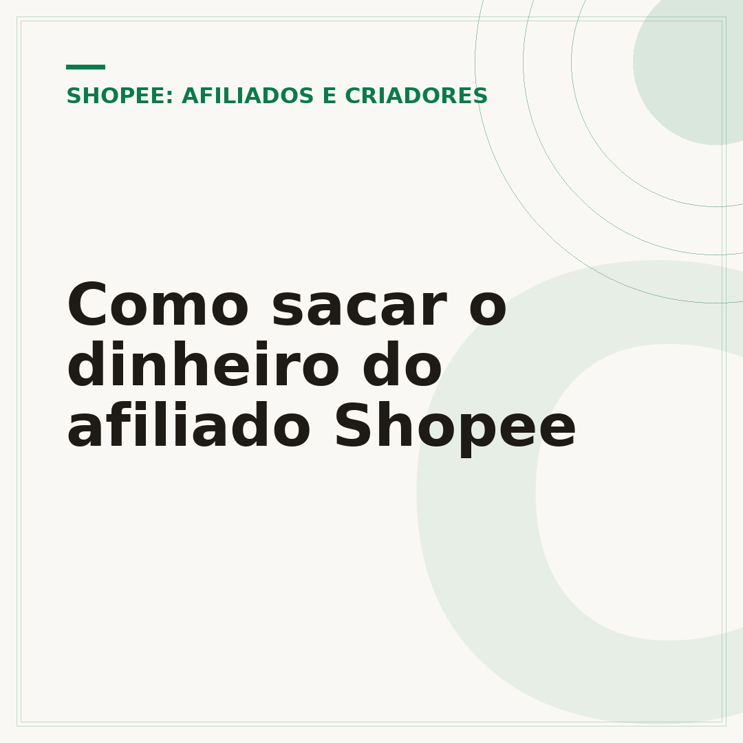 Como sacar o dinheiro do afiliado Shopee