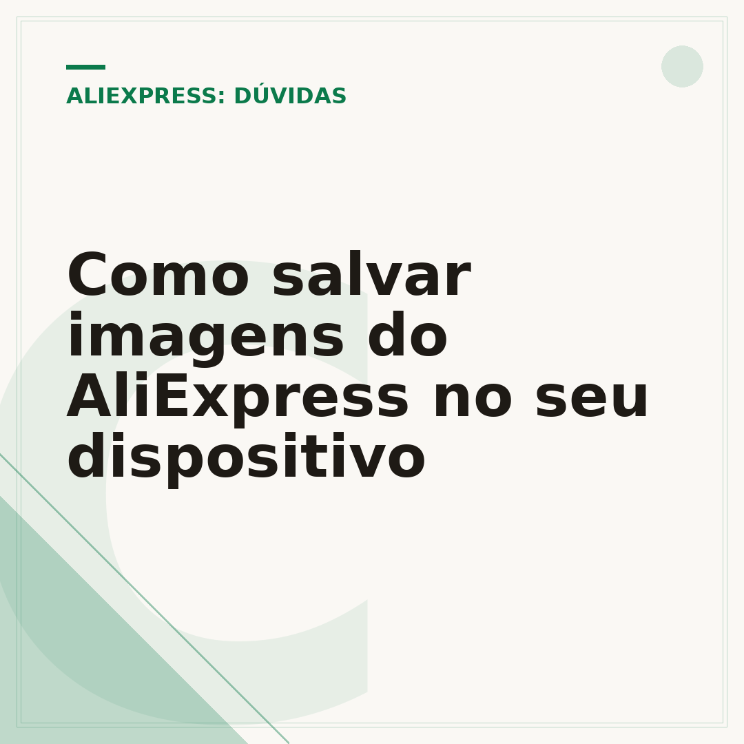 Como salvar imagens do AliExpress no seu dispositivo