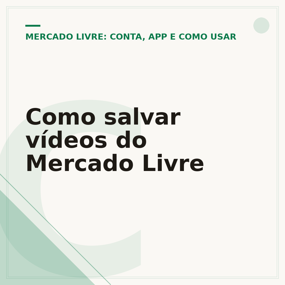Como salvar vídeos do Mercado Livre