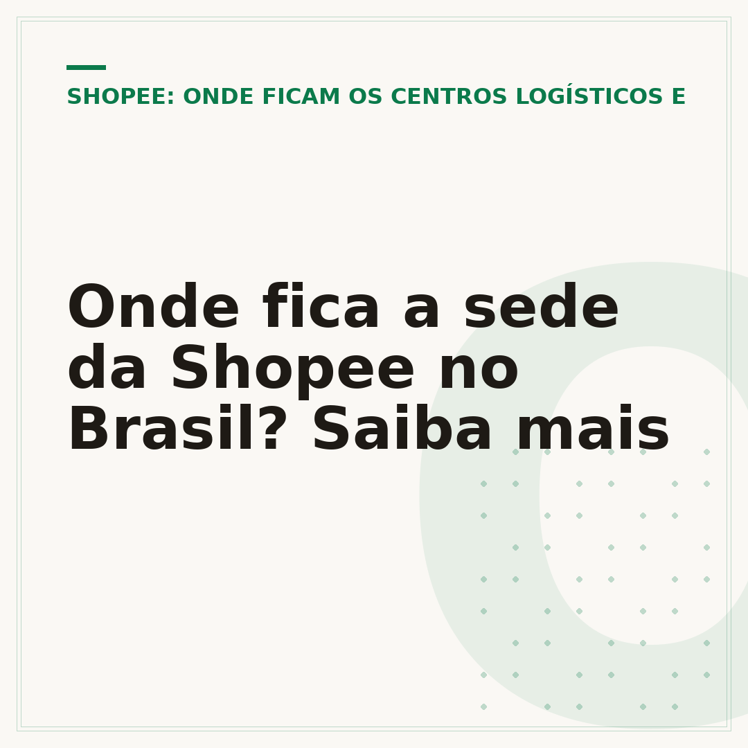 Onde fica a sede da Shopee no Brasil? Saiba mais
