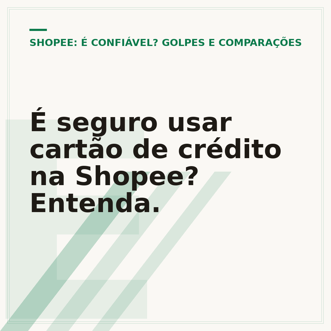 É seguro usar cartão de crédito na Shopee? Entenda.