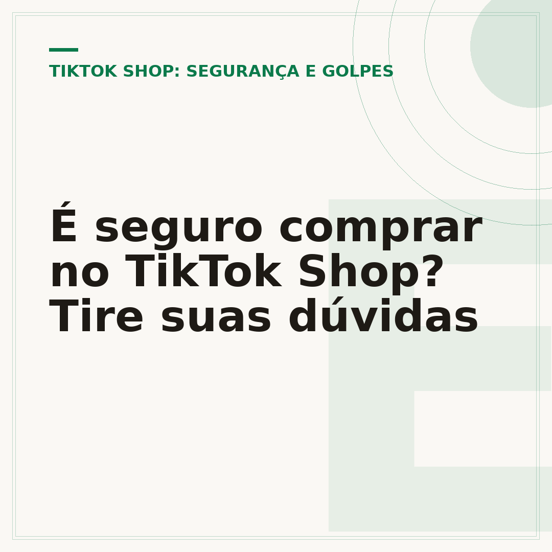 É seguro comprar no TikTok Shop? Tire suas dúvidas