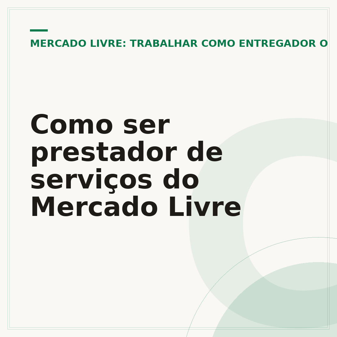 Como ser prestador de serviços do Mercado Livre