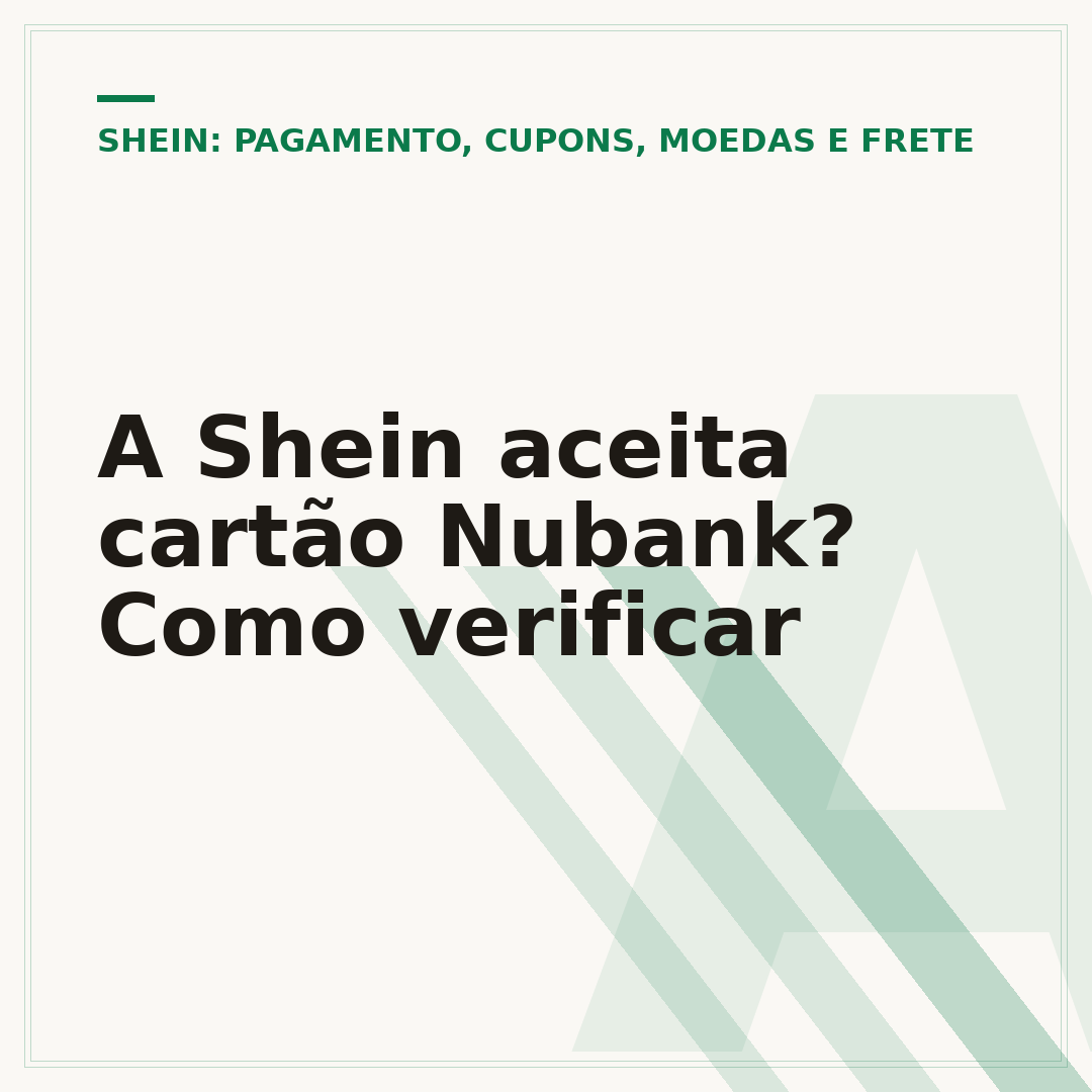 A Shein aceita cartão Nubank? Como verificar
