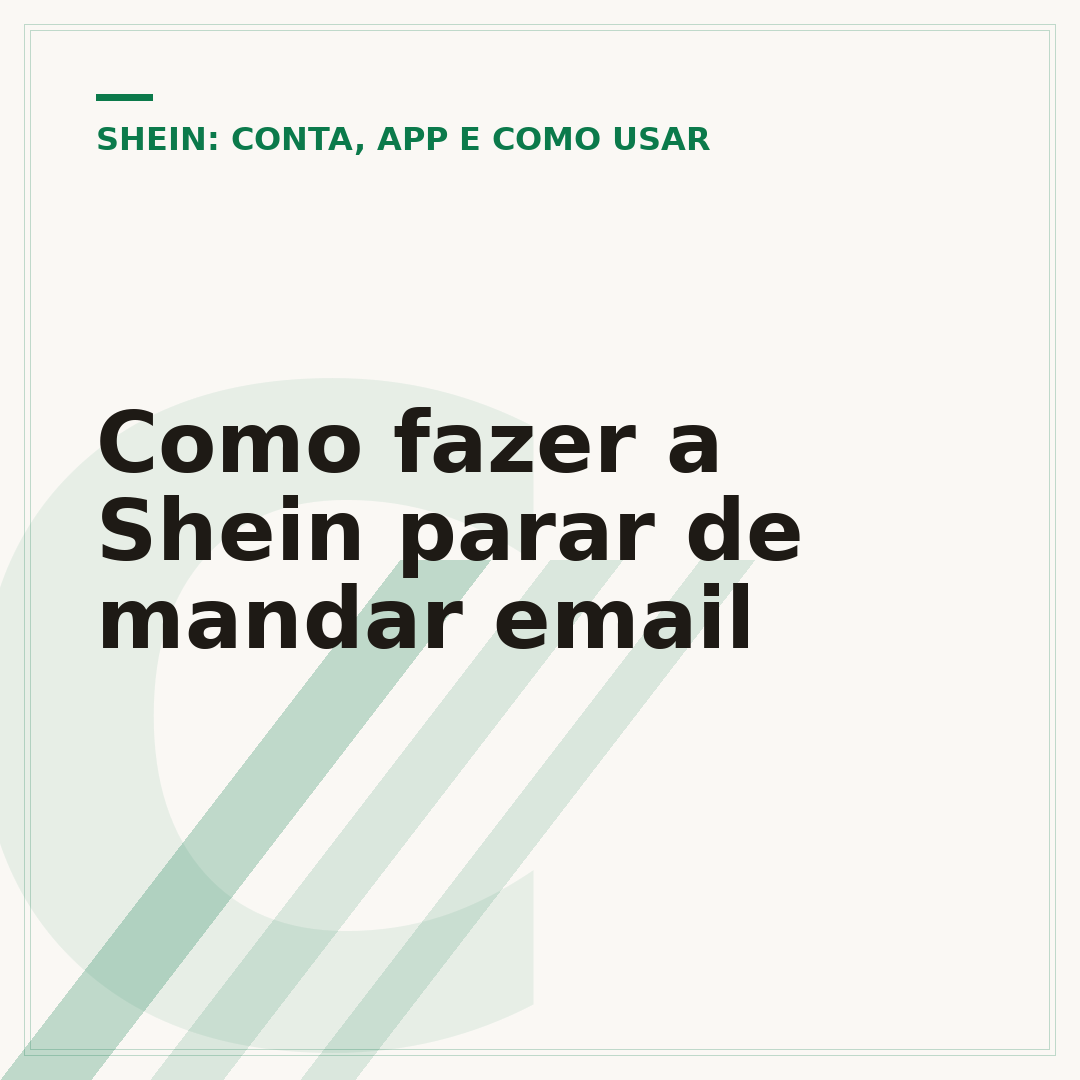 Como fazer a Shein parar de mandar email