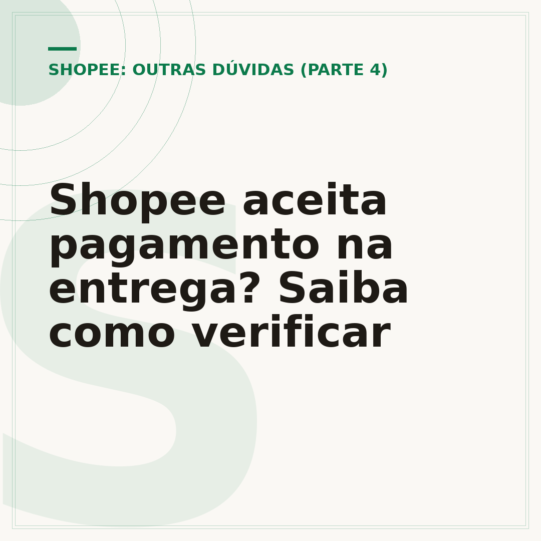 Shopee aceita pagamento na entrega? Saiba como verificar