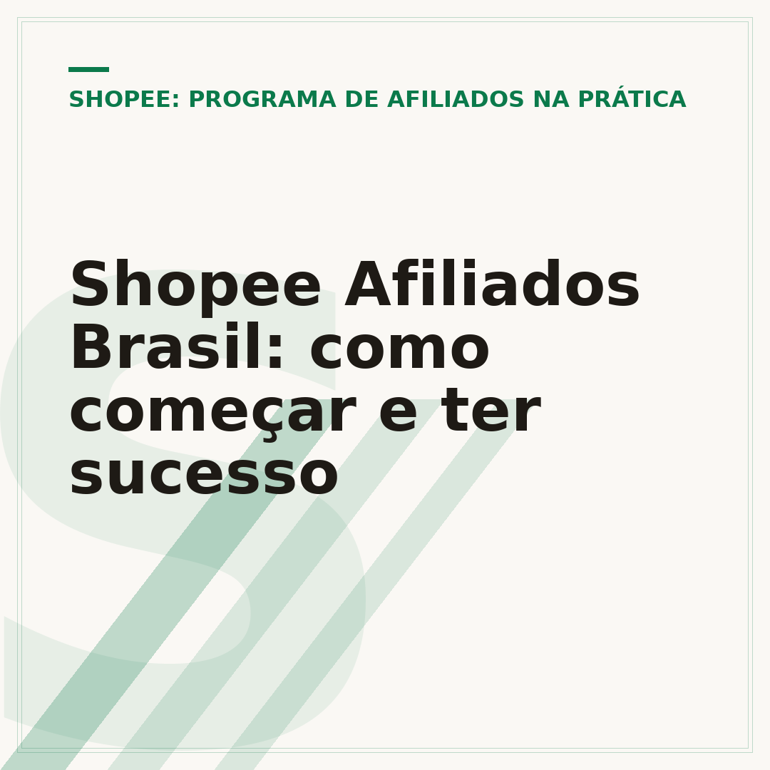 Shopee Afiliados Brasil: como começar e ter sucesso