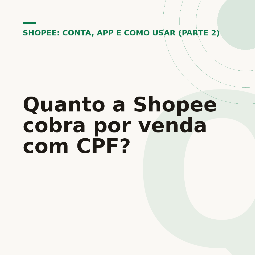 Quanto a Shopee cobra por venda com CPF?
