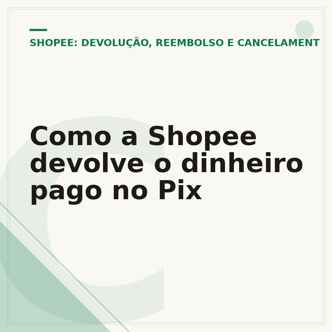 Como a Shopee devolve o dinheiro pago no Pix