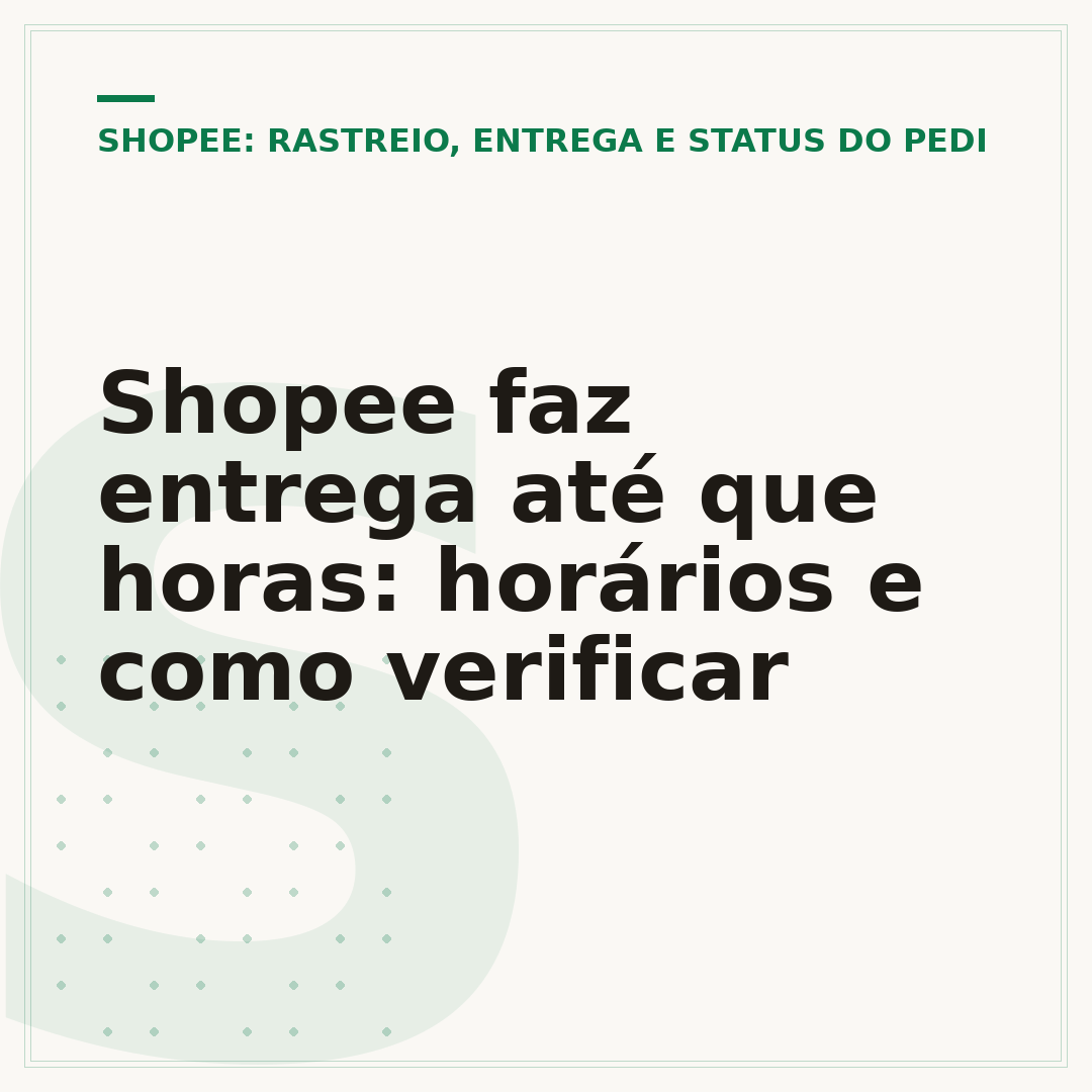 Shopee faz entrega até que horas: horários e como verificar
